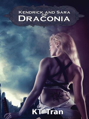 cover image of Kendrick and Sara of Draconia